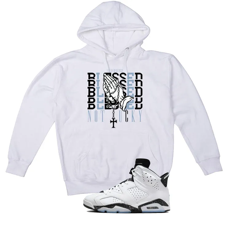 Air Jordan 6 Reverse Oreo White T-Shirt (Blessed not lucky)| illcurrency