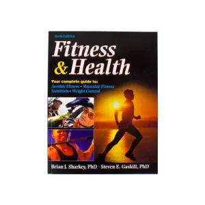 Fitness & Health - 6th Edition